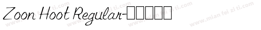 Zoon Hoot Regular字体转换